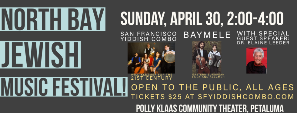 North Bay Jewish Music Festival - The Polly Klaas Community Theater